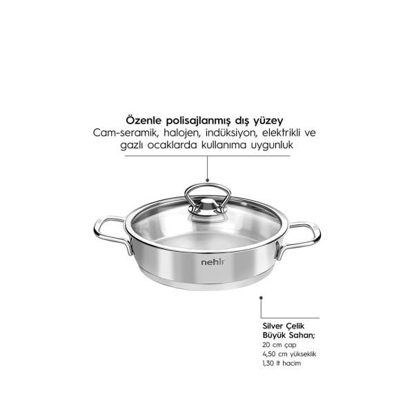 Nehir Silver 6 Parça Çelik Sahan Seti